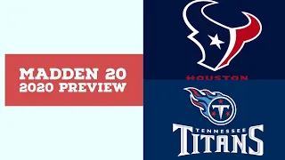 2020 Week 6 Preview - Houston Texans vs Tennessee Titans - Simulation Nation