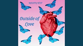 Outside of Love