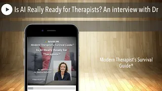 Is AI Really Ready for Therapists? An interview with Dr Maelisa McCaffrey