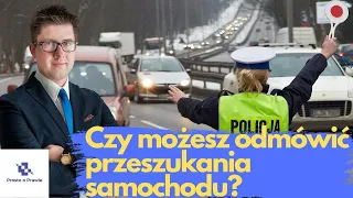 Czy Policja może kontrolować co kierowca ma samochodzie? Komentarz prawnika