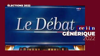 Présidentielle 2022 - Le Débat (Générique)