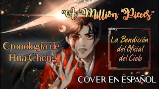 “Cronología de Hua Cheng” TGCF “A Million Pieces” AMV Cover en Español