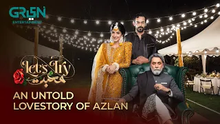 An Untold LoveStory Of Azlan | Let's Try Mohabbat | Mawra Hussain | Danyal Zafar | Green TV