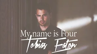 Tobias Eaton - My name is Four