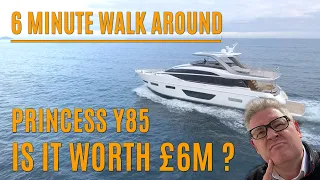 Brand new Princess Y85 is it worth £6m? Take a tour just before it is handed over.