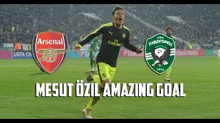 Mesut Özil Amazing Goal vs Ludogorets