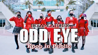 [KPOP IN PUBLIC SAN DIEGO] Dreamcatcher(드림캐쳐) 'ODD EYE' DANCE COVER | CTRL.ALT.SD