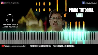 Tujh Mein Rab Dikhta Hai | Piano Cover and Tutorial | MIDI | Sanket Mogarnekar