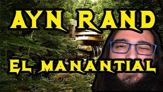 Reseña y resumen del libro El Manantial (The Fountainhead) de Ayn Rand 2021.