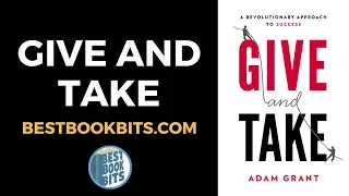 Give and Take | Adam Grant | Book Summary