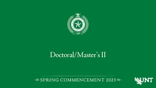 Doctoral/Masters II | UNT Commencement Spring 2023