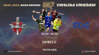ZRHK TENAX Dobele - MSĢ | Vīriešu handbola virslīga 2022/2023