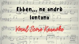 Ebben ... Ne andrò lontana Vocal Score / Karaoke La Wally