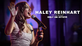 Haley Reinhart | "Off The Ground" | HITKOR (LIVE EXCLUSIVE)