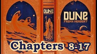 Dune Book Study, Chapters 8-17