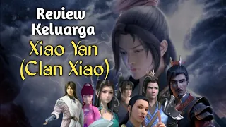 Review Keluarga Xiao Yan (Klan Xiao) dalam Battle Through The Heavens (btth)