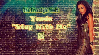 Yanda “Stay With Me” Latin Freestyle Music 1993