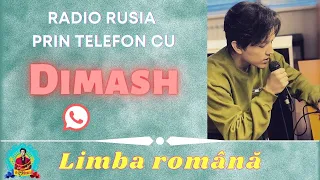 (RO) Radio Rusia interviu prin telefon cu Dimash (lb. română)