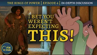 The Rings of Power IN-DEPTH Review:  Episode 4 : NO Harfoots! Lots of LEGS!