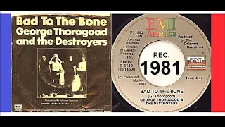 George Thorogood & The Destroyers - Bad To The Bone Vinyl'