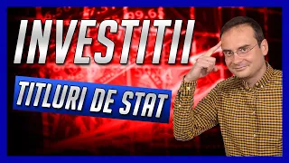 Investitii in titluri de stat - ce trebuie sa stii