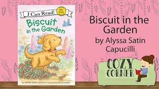 📚 Children's Book Read Aloud: BISCUIT IN THE GARDEN By Alyssa Satin Capucilli and Pat Schories