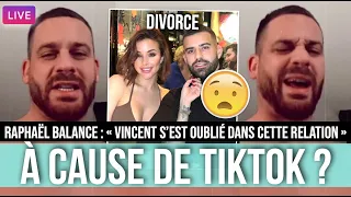 RAPHAËL BALANCE SUR LA RUPTURE DE RYM ET VINCENT 😲 " C'EST UN HOMME BLESSÉ " 💔