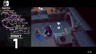 The Dark Crystal: Age of Resistance Tactics Switch Gameplay Walkthrough Part 1