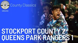 County Classics - Stockport County 2-1 QPR