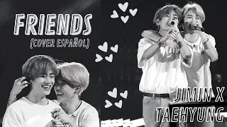 JIMIN x TAEHYUNG - FRIENDS | Cover Español