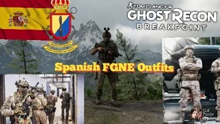 *Ghost Recon Breakpoint Spanish FGNE Outfits