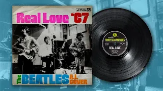 The Beatles - Real Love - 1967 Version [ AI cover from the creator of Now And Then 1964 ]