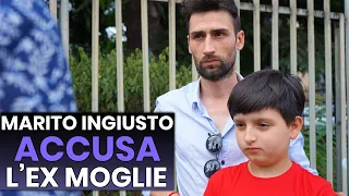 Marito Accusa Ingiustamente l'ex Moglie, Riceverà una Lezione di Vita