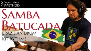 How to Play Samba Batucada in Drums? - Brazilian Drum Kit - World Music Method