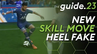 New 5 ⭐Skill Move HEEL FAKE - The Best Move To Show Off?! | FIFA 23 New Skill Move Tutorial