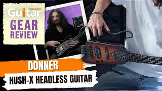 Donner HUSH-X Headless Guitar | Review | Guitar Interactive
