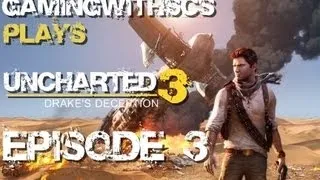 Uncharted 3 - Episode 3 - EPIC CHASE SCENE FAIL