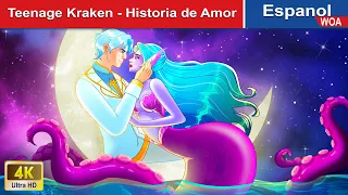 TEENAGE KRAKEN - Historia de Amor 🧜‍♀️❤️ Mermaid Stories in Spanish |@WOASpanishFairyTales
