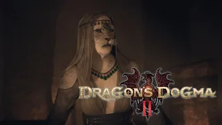 Dragon's Dogma 2 #22 - Всё сломалось