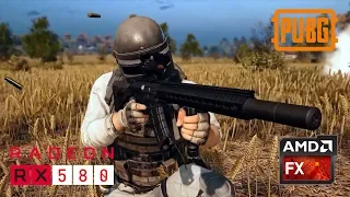 PUBG ON RX 580 + AMD FX 8300