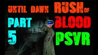 Lets Play Until dawn. Rush of blood PSVR - Part 5 Psycho Cellblock