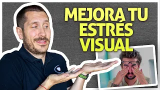 TIPS para ELIMINAR el Estrés Visual y Calmar los Ojos Cansados😅