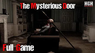 The Mysterious Door | Full Game | 1080p / 60fps | Walkthrough Gameplay No Commentary