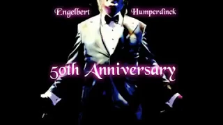 Engelbert's 50th Anniversary Tribute