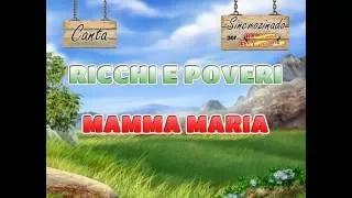 Ricchi e Poveri -  Mamma maria Karaoke (Version Español)