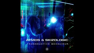 Atmos & Skizologic - Transductive Behavior