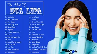 DuaLipa Greatest Hits Full Album 2021 - DuaLipa Best Songs Playlist 2021