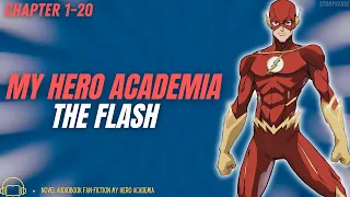 The Flash From My Hero Academia Chapter 1-20