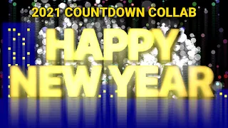 The 2020-2021 New Year Countdown Collab!