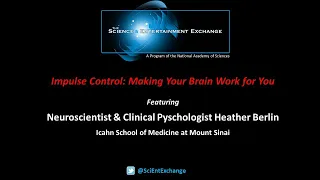 Impulse Control: Making Your Brain Work for You